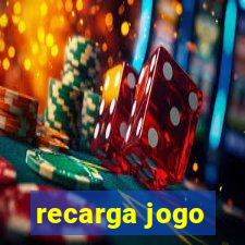 recarga jogo